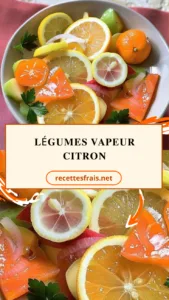 Légumes vapeur citron
