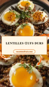 Lentilles œufs durs