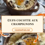Œufs cocotte aux champignons