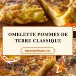 Omelette pommes de terre classique