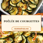 Poêlée de courgettes