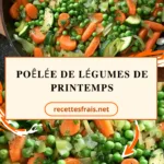 Poêlée de légumes de printemps