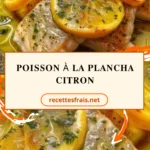 Poisson à la plancha citron