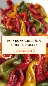Poivrons grillés à l’huile d’olive