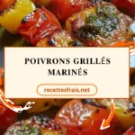 Poivrons grillés marinés