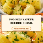 Pommes vapeur beurre persil
