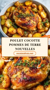 Poulet cocotte pommes de terre nouvelles