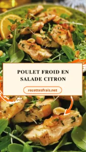 Poulet froid en salade citron