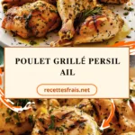 Poulet grillé persil ail