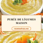 Purée de légumes maison