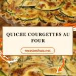 Quiche courgettes au four