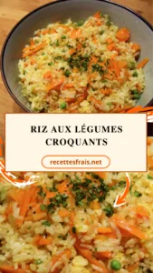 Riz aux légumes croquants