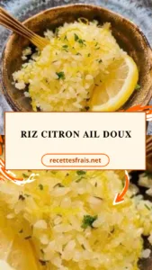 Riz citron ail doux