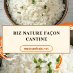 Riz nature façon cantine