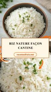 Riz nature façon cantine