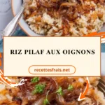Riz pilaf aux oignons