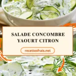 Salade concombre yaourt citron