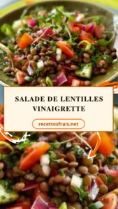 Salade de lentilles vinaigrette