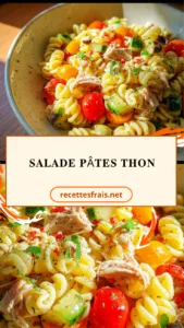 Salade pâtes thon