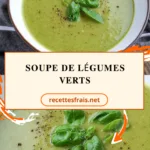 Soupe de légumes verts