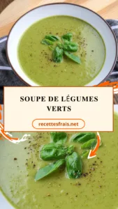 Soupe de légumes verts