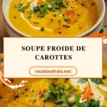 Soupe froide de carottes