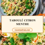 Taboulé citron menthe