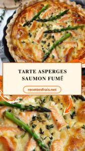 Tarte asperges saumon fumé