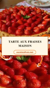 Tarte aux fraises maison