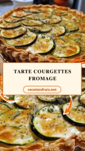 Tarte courgettes fromage