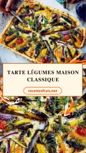 Tarte légumes maison classique
