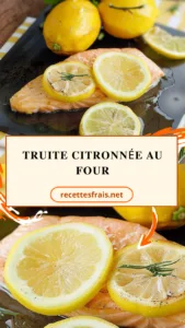 Truite citronnée au four