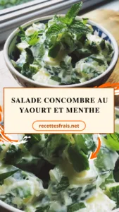 salade Concombre au yaourt et menthe