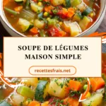 soupe de légumes maison simple